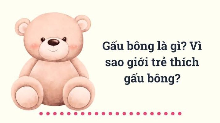 Vì sao gấu bông cute được yêu thích